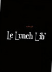 Le Lunch Lib’ menu