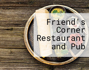 Friend's Corner Restaurant and Pub