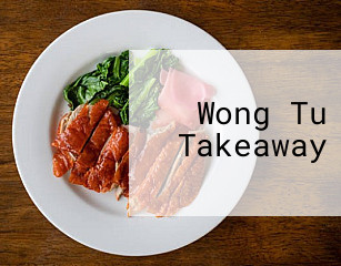 Wong Tu Takeaway