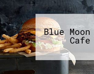 Blue Moon Cafe