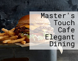 Master's Touch Cafe Elegant Dining