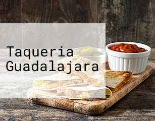 Taqueria Guadalajara