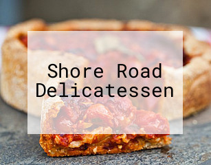 Shore Road Delicatessen