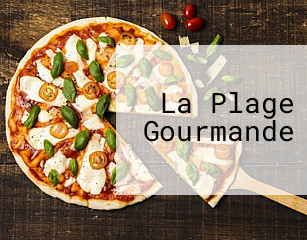 La Plage Gourmande