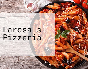 Larosa's Pizzeria