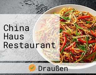 China Haus Restaurant