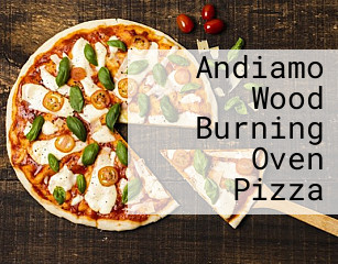 Andiamo Wood Burning Oven Pizza