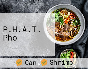 P.H.A.T. Pho