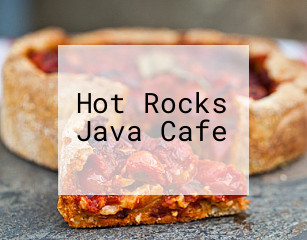 Hot Rocks Java Cafe