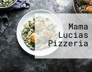 Mama Lucias Pizzeria