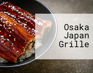 Osaka Japan Grille