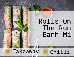 Rolls On The Run Banh Mi