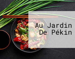 Au Jardin De Pékin