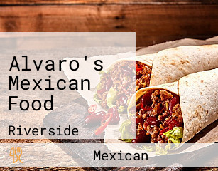 Alvaro's Mexican Food