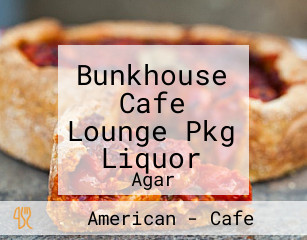 Bunkhouse Cafe Lounge Pkg Liquor