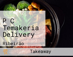 P C Temakeria Delivery