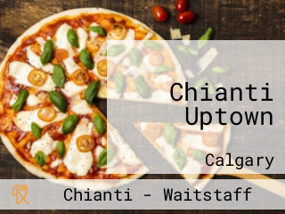 Chianti Uptown