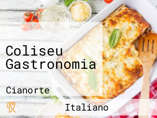 Coliseu Gastronomia