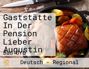 Gaststätte In Der Pension Lieber Augustin