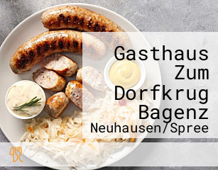 Gasthaus Zum Dorfkrug Bagenz