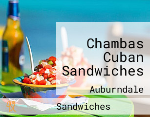 Chambas Cuban Sandwiches