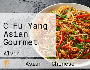 C Fu Yang Asian Gourmet