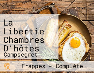 La Libertie Chambres D’hôtes