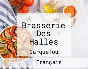 Brasserie Des Halles