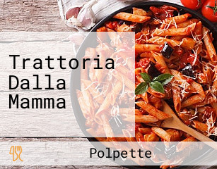 Trattoria Dalla Mamma