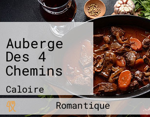 Auberge Des 4 Chemins