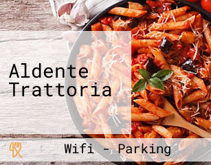 Aldente Trattoria