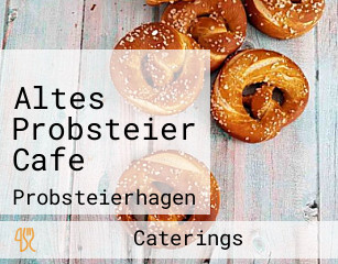 Altes Probsteier Café