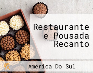 Restaurante e Pousada Recanto