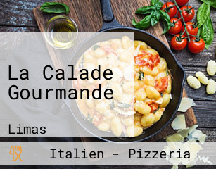 La Calade Gourmande