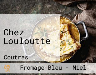 Chez Louloutte