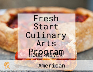 Fresh Start Culinary Arts Program