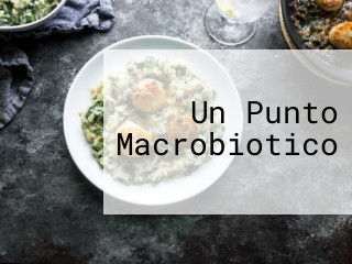 Un Punto Macrobiotico