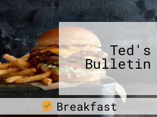 Ted's Bulletin