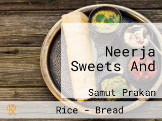 Neerja Sweets And