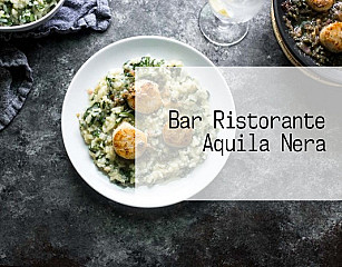 Bar Ristorante Aquila Nera