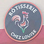 Rotisserie Chez Louise