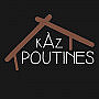 Kaz A Poutines