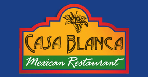 Casa Blanca Mexican Family