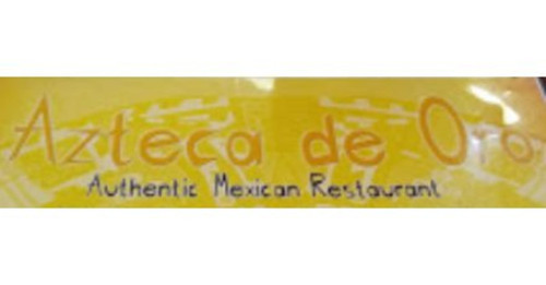 Azteca De Oro Authentic Mexican