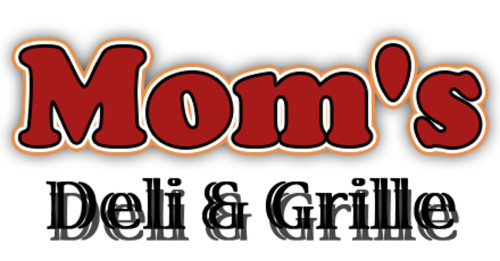 Mom's Deli Grille