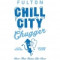 Chill City Chugger