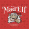 19. Mad Elf