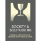 3. Society Solitude #6